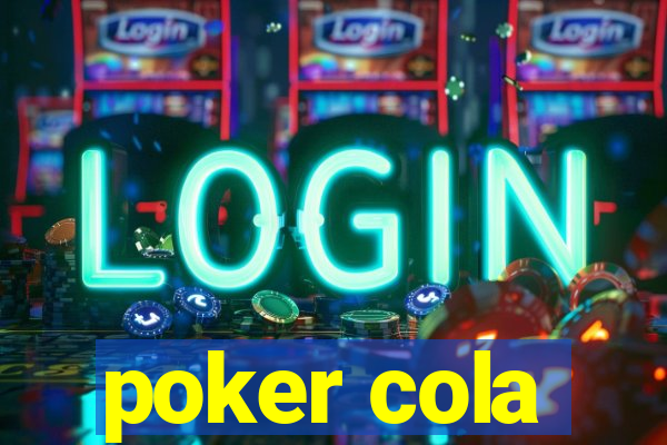 poker cola